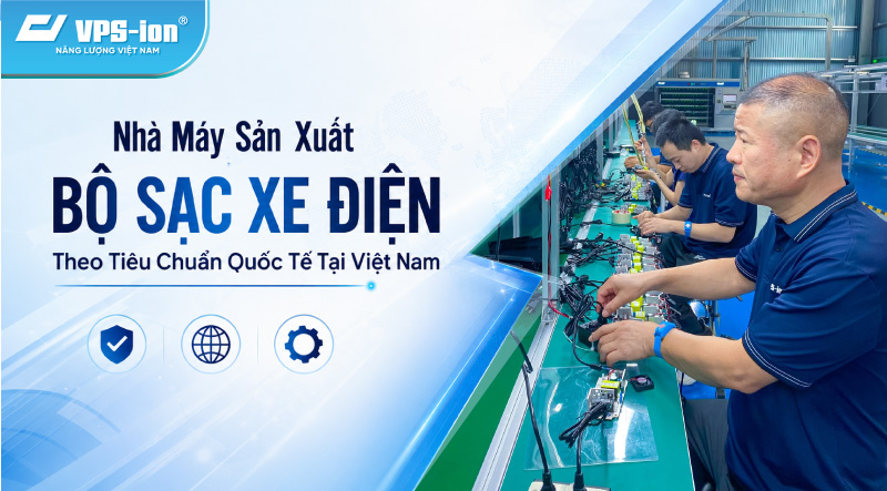 nhà máy sản xuất bộ sạc xe điện