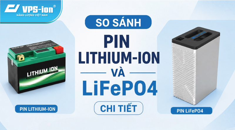 So Sánh Pin Lithium-ion và LiFePO4: Loại Nào Tốt Hơn Cho Xe Điện?